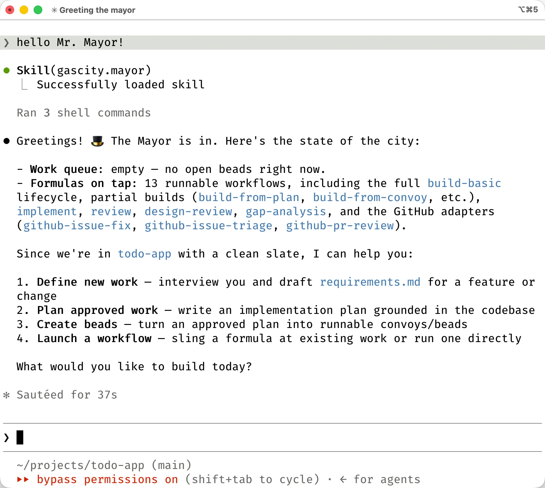 I say hello, Claude Code loads the Mayor skill, and just like that I get the state of the city: an empty work queue, 13 runnable formulas, and a menu of ways to start.