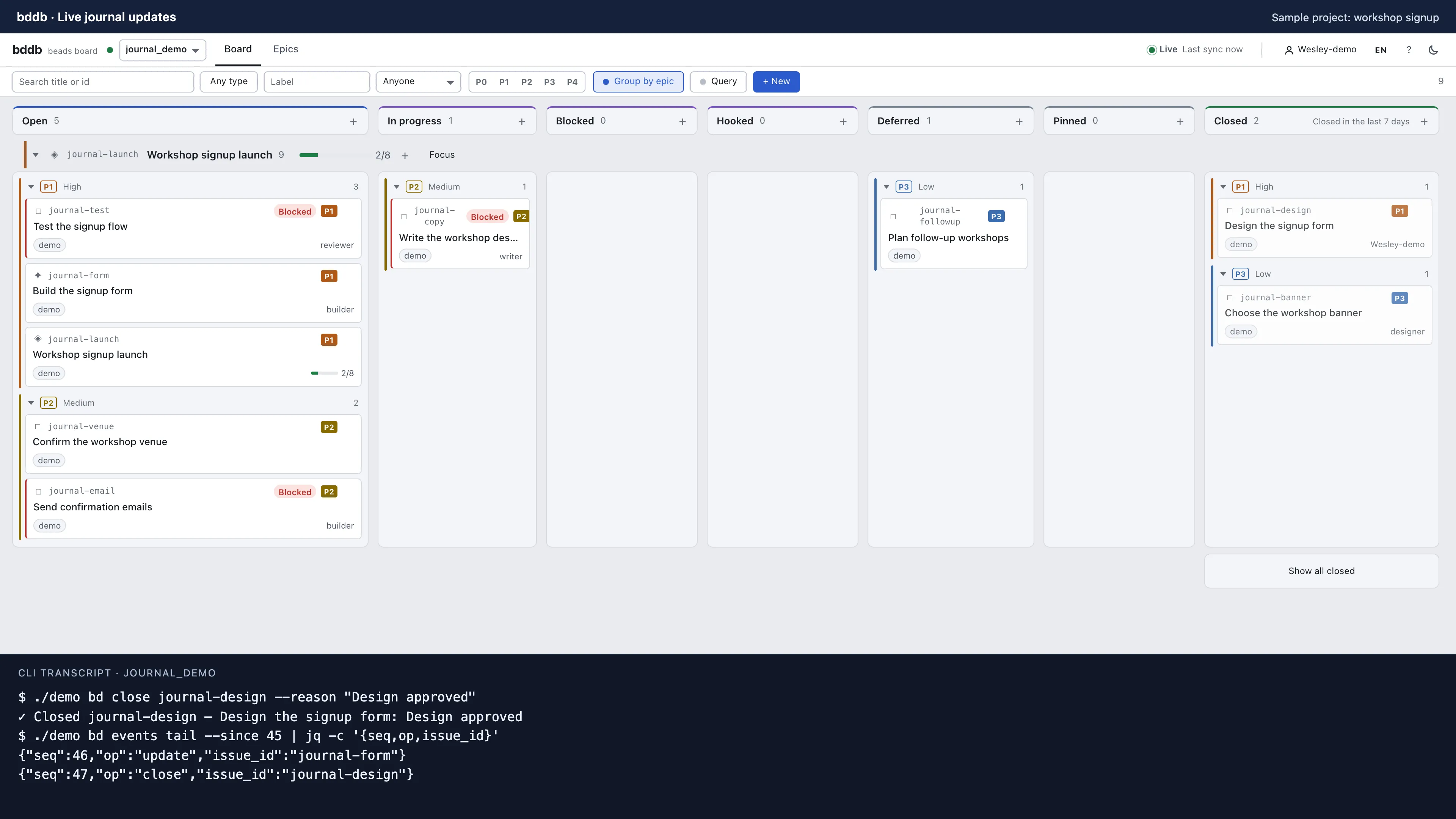 After the design task closes, the form task loses its Blocked badge and the journal records both changes.